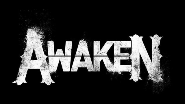 Awaken
