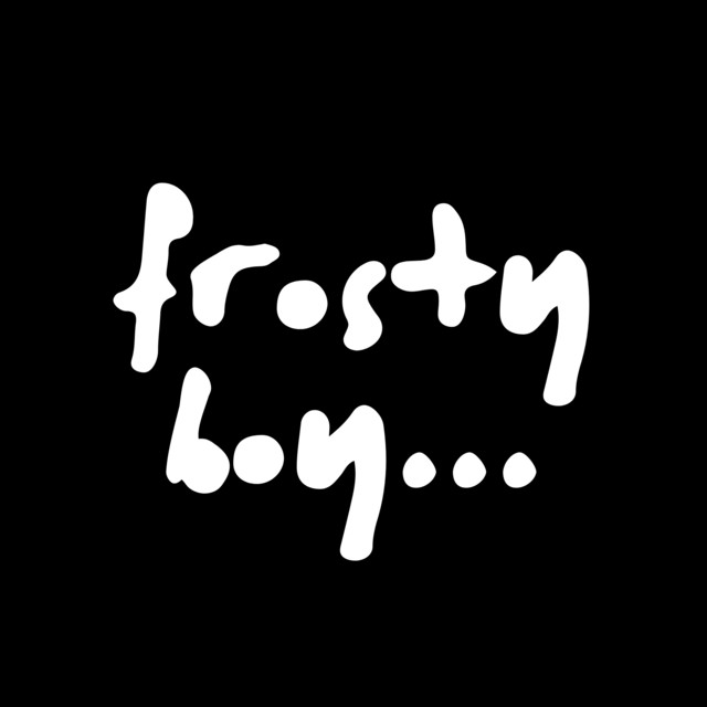 Frostyboy