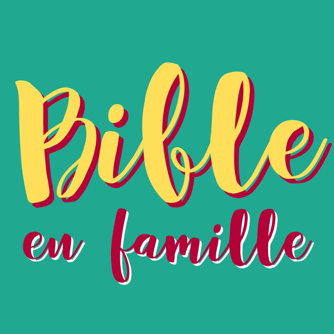 Bible En Famille