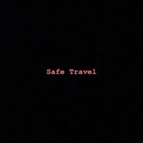 Safe Travel
