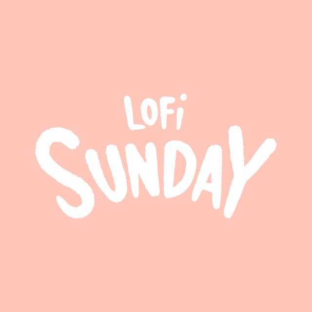 Lofi Sunday