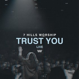 Trust You (Live)
