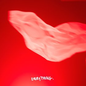 EVERYTHING.