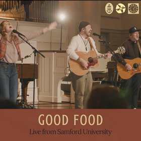 Good Food (Live from Samford University)