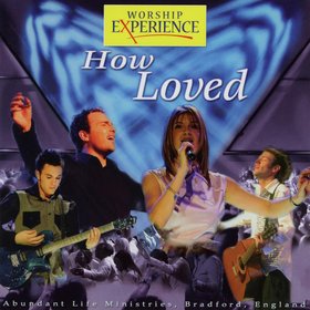 How Loved (Live)
