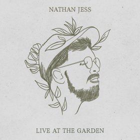 Nathan Jess (Live at The Garden)