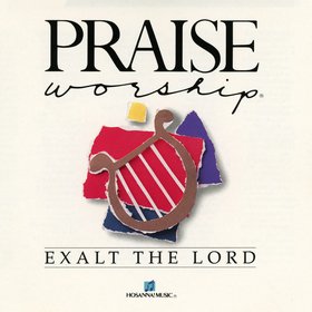 Exalt The Lord
