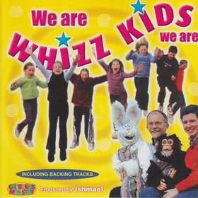 We Are Whizz Kids We Are