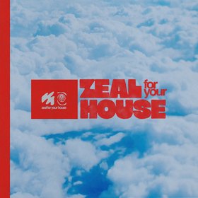 Zeal For Your House