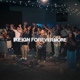 Reign Forevermore