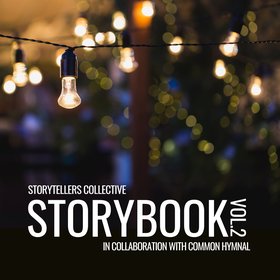 Storybook, Vol. 2 In Collaboration With Common Hymnal