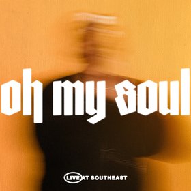 Oh My Soul (Live)
