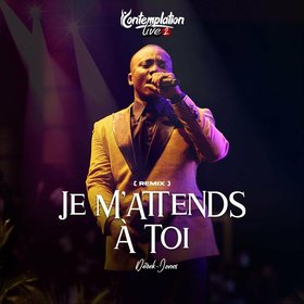 Je m'attends à Toi (Live)