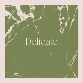 Delicate