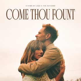 Come Thou Fount