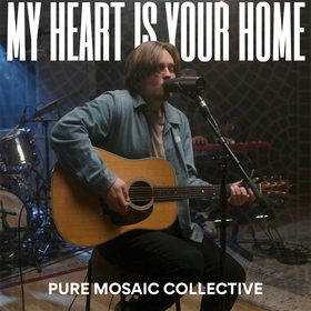 My Heart is Your Home (Acoustic)