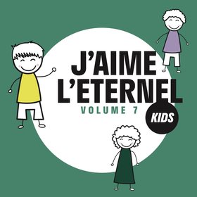 J'aime l'Eternel Kids, Vol.7