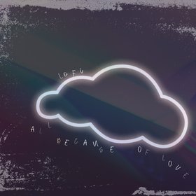 All Because Of Love (Lofi)