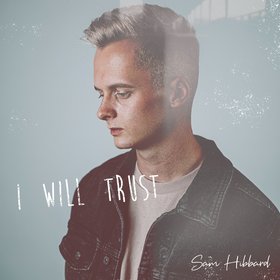 I Will Trust