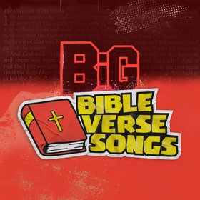 Big Bible Verse Songs (Collection 1)