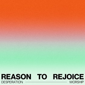Reason to Rejoice (Live)