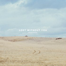 Lost Without You