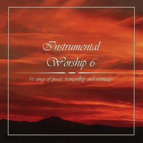 Instrumental Worship, Vol. 6