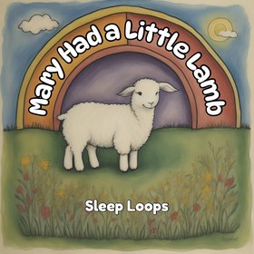 Mary Had a Little Lamb