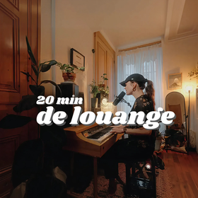 20 minutes de louange - Saison 2