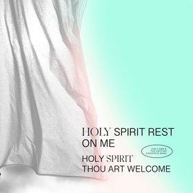 Holy Spirit Rest On Me / Holy Spirit Thou Art Welcome