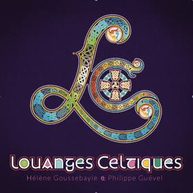 Louanges celtiques N°1