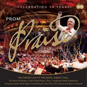 Prom Praise - Celebrating 30 Years (Live)