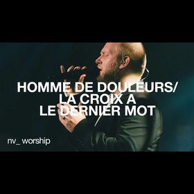 Homme de douleurs / La croix a le dernier mot