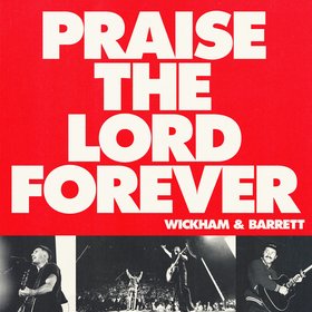 Praise The Lord Forever