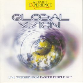 Global Vision (Live Worship from Easter People)
