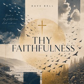Thy Faithfulness