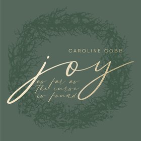 Joy (As Far as the Curse Is Found)