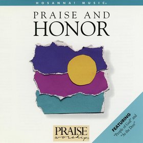Praise and Honor