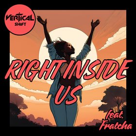 Right Inside Us