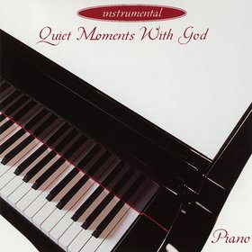Quiet Moments With God (Piano)
