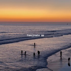Fascinate Me