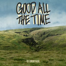 Good All The Time (Live)