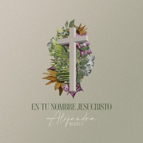 En Tu Nombre Jesucristo