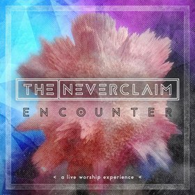Encounter: A Worship Experience (Live)