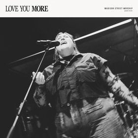 Love You More
