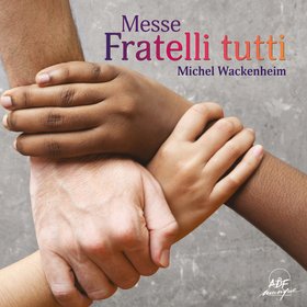 Messe Fratelli tutti
