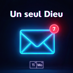 Un seul Dieu