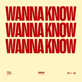 Wanna Know (Live)