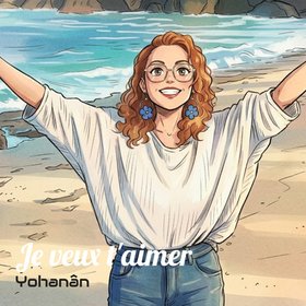 Je veux t'aimer