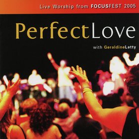Perfect Love - Focusfest 2005